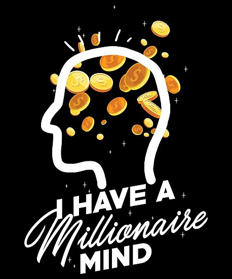 New Years Resolutions Design I Have A Millionaire Mind Shirt" Poster by  artbyanave | Redbubble