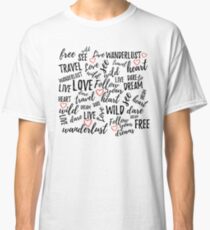 Love Quotes Classic T-Shirt