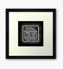Welcome to the trap house - open 247 Framed Print