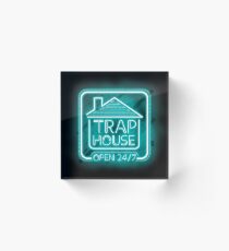 Welcome to the Trap House - Light blue neon 247 - all day / all night Acrylic Block