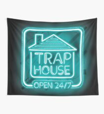 Welcome to the Trap House - Light blue neon 247 - all day / all night Wall Tapestry