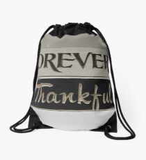 Forever Thankful Drawstring Bag