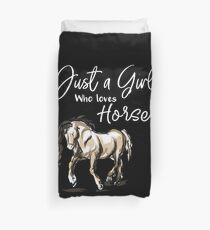 Just a Girl Who Loves Horses Equestrian Duvet Cover