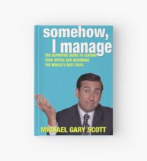 Somehow, I Manage Hardcover Journal
