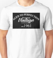 aged to perfection Unisex T-Shirt