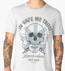 In Vape We Trust Men's Premium T-Shirt