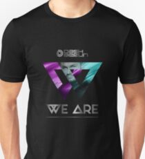 We are dash Unisex T-Shirt