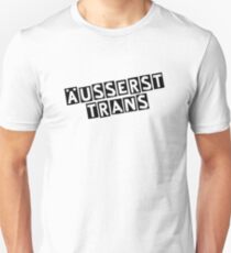 extremely trans Unisex T-Shirt