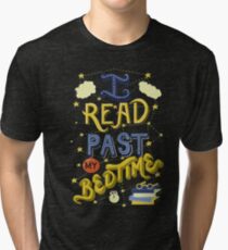 I Read Past my Bedtime Tri-blend T-Shirt