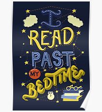 I Read Past my Bedtime Poster
