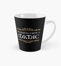 Definitely not a Mimic Tabletop RPG Addict Tall Mug