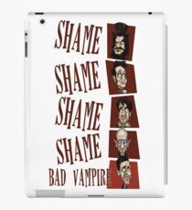 Shame! Bad Vampire! iPad Case/Skin