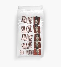 Shame! Bad Vampire! Duvet Cover