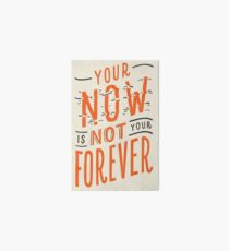 Your Now is Not Your Forever - Turtles All the Way Down Art Board