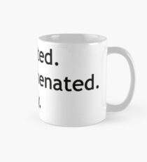 Bindestrich ohne Bindestrich. Die Ironie. Tasse (Standard)