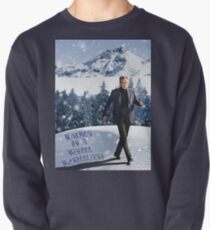 Walken In A Winter Wonderland Pullover Sweatshirt
