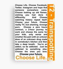 Trainspotting 2 - Choose Life Canvas Print