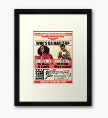Sho'nuff gegen Bruce Leroy Gerahmtes Wandbild