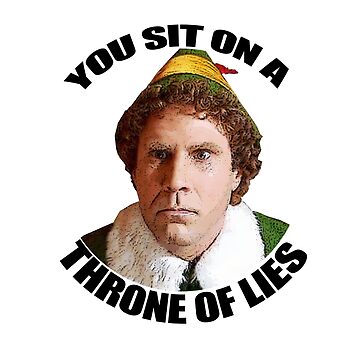 Elf Buddy You Sit On A Throne Of Lies Mug - My Icon Clothing