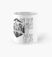 Dungeons and dragons - When the DM smiles its already too late Mug