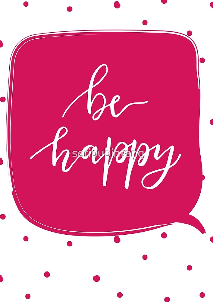 Be happy ru. Be Happy надпись. Be Happy красивая надпись. Be Happy надпись вектор. Надпись be Happy на красивом фоне.