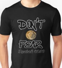 Don't Fear Isaiah 41:10 Unisex T-Shirt