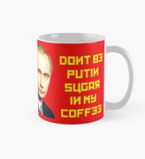 Taza No por azúcar PUTIN en mi café