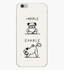 Inhale Exhale Pug iPhone Case