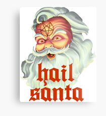 Hail Santa Metal Print