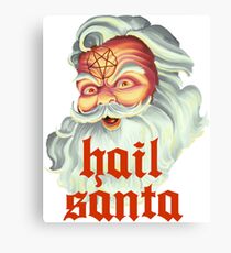 Hail Santa Canvas Print