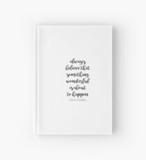 Something Wonderful Is About To Happen Hardcover Journal
