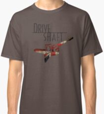 DriveShaft Classic T-Shirt