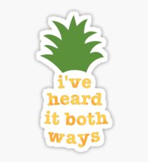 Ich habe es beide Weisen gehört Sticker