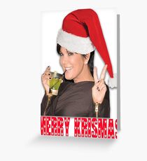 MERRY KRISMAS! Greeting Card