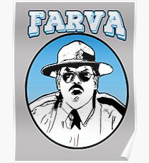 Farva - super troopers Poster