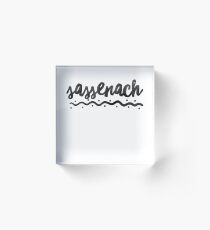 Sassenach Drawn - Funny Irish Sticker T-Shirt Pillow Acrylic Block