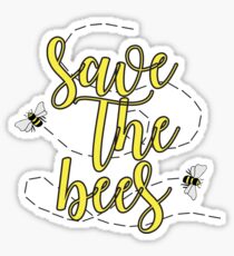 Save the Bees, Save the Earth Sticker