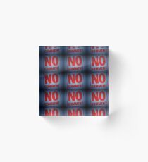 Tony DuPuis "No Comment" Acrylic Block