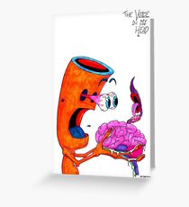 The voice n my head Greeting Card