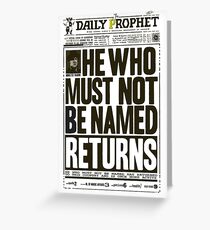 He Returns Greeting Card