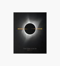 Total Eclipse of the Sun - August 2017 Art Board