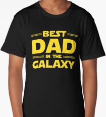 Best Dad in The Galaxy Long T-Shirt
