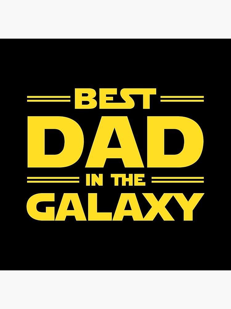 Best Dad in The Galaxy by redscarf