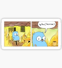 This is fine Sticker