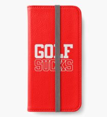 Golf Sucks (white) iPhone Wallet/Case/Skin