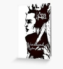 King of the Woodland Realm - Thranduil Greeting Card