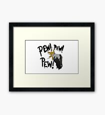 Pew Pew Pew! Framed Print
