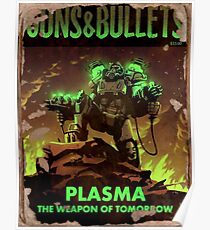 Fallout 4 Guns and Bullets Plasma Weapons of Tomorrow Poster Poster