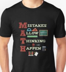 Mistakes Allow Thinking To Happen Math Teacher Unisex T-Shirt
