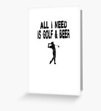 Golf and Beer - Funny Golfing T Shirt Greeting Card